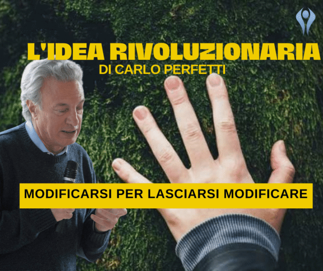 modificarsi per lasciarsi modificare Carlo Perfetti