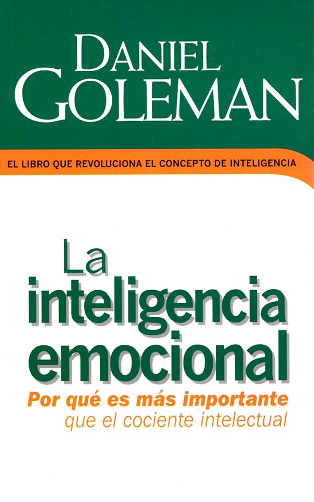 Emotional Intelligence - Goleman